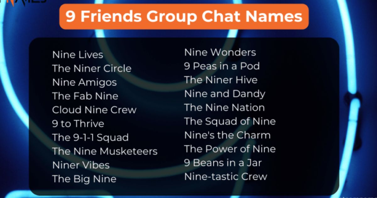 400 Group Chat Names For 9 Friends