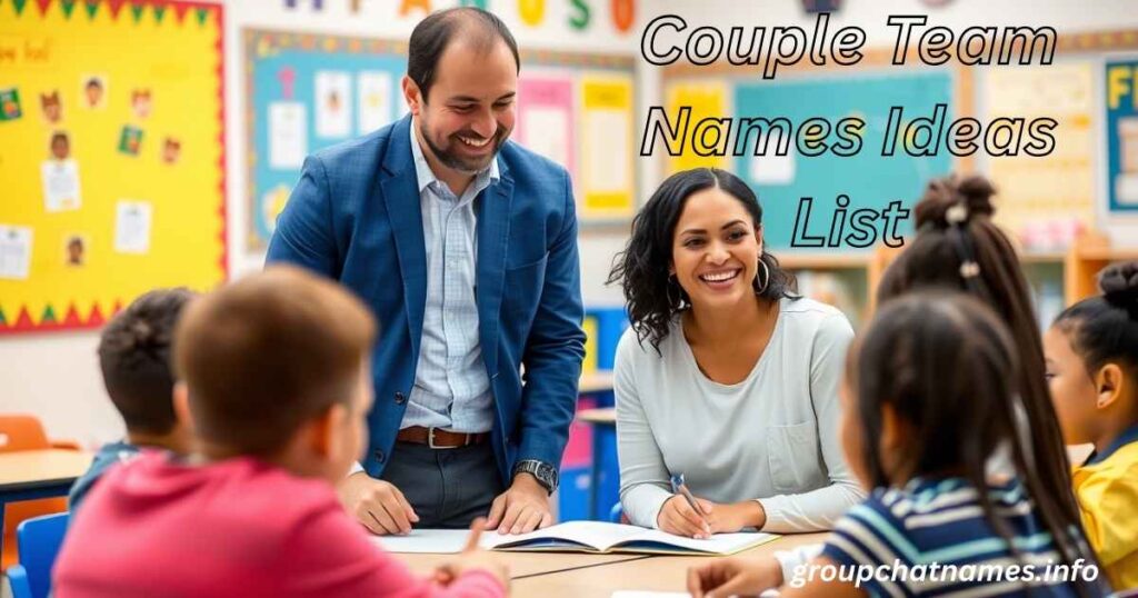 Couple Team Names Ideas List