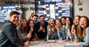 March Madness Bracket Group Names