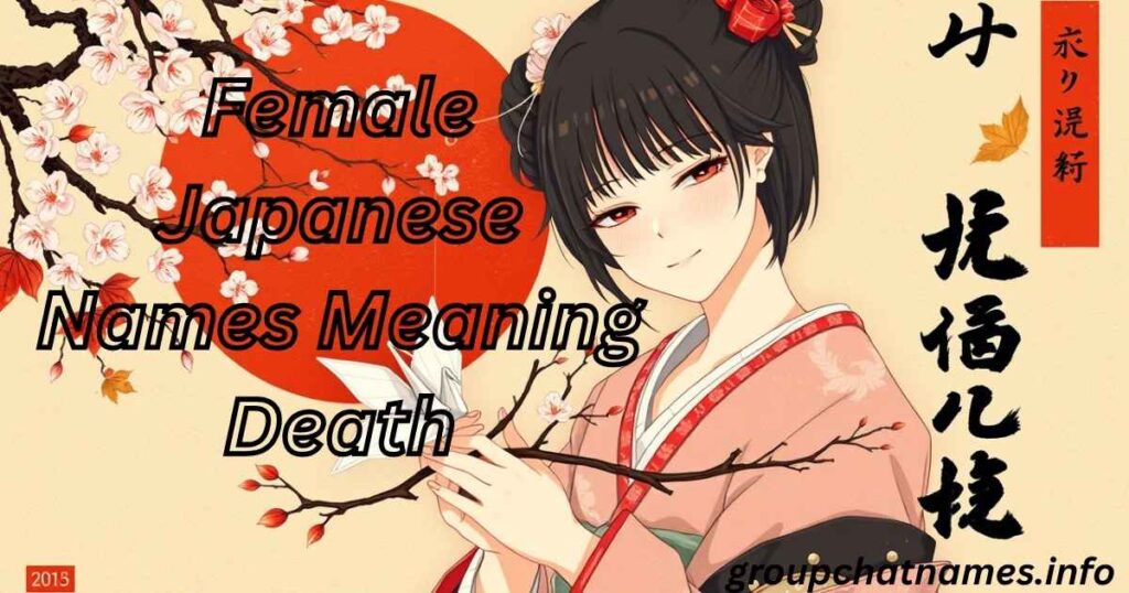 Female Japanese Names Meaning Death